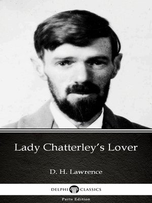 cover image of Lady Chatterley's Lover by D. H. Lawrence (Illustrated)